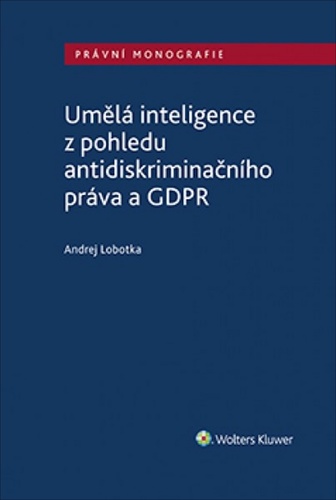Obrázok Umělá inteligence z pohledu antidiskriminačního práva a GDPR