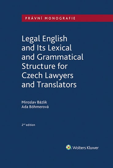 Obrázok Legal English and Its Lexical and Grammatical Structure for Czech Lawyers and Translators