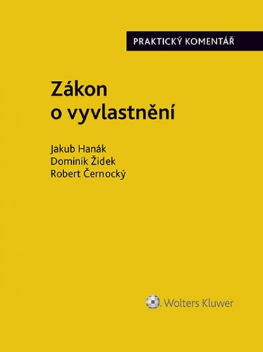 Obrázok Zákon o vyvlastnění (184/2006 Sb.). Praktický komentář
