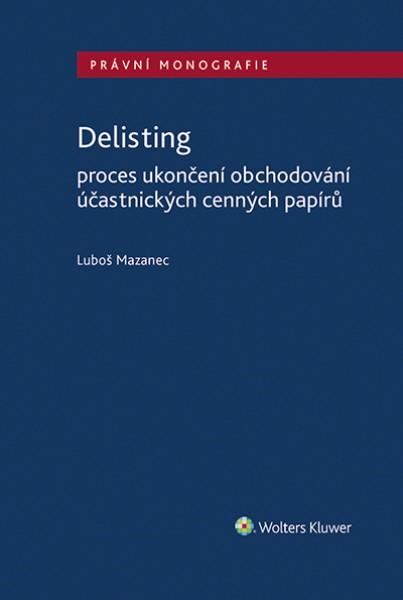 Obrázok Delisting - Proces ukončení obchodování účastnických cenných papírů