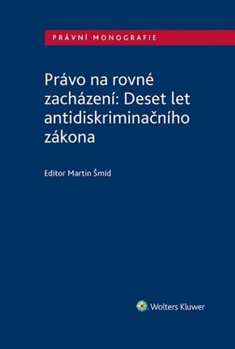 Obrázok Právo na rovné zacházení: Deset let antidiskriminačního zákona