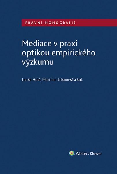 Obrázok Mediace v praxi optikou empirického výzkumu