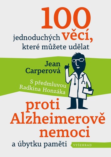 Obrázok 100 jednoduchých věcí, které můžete udělat proti Alzheimerově nemoci