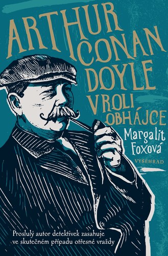 Obrázok Arthur Conan Doyle v roli obhájce