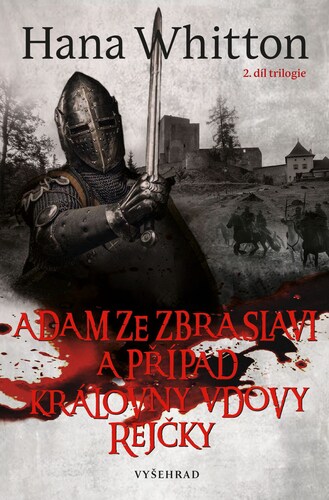 Obrázok Adam ze Zbraslavi a případ královny vdovy Rejčky