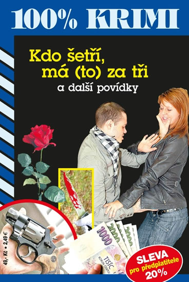 Obrázok Kdo šetří, má (to) za tři a další povídk
