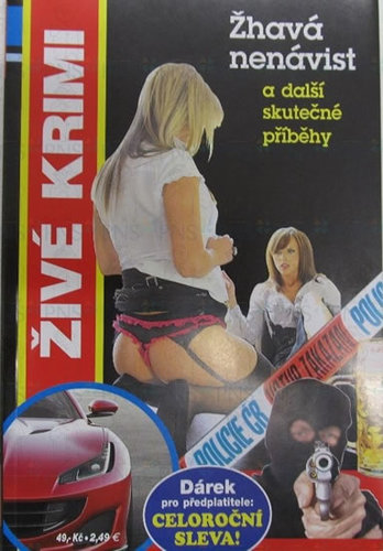 Obrázok Žhavá nenávist a další skutečné příběhy