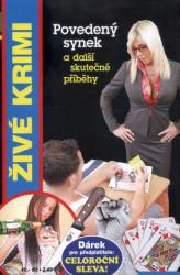 Obrázok Povedený synek a další skutečné příběhy