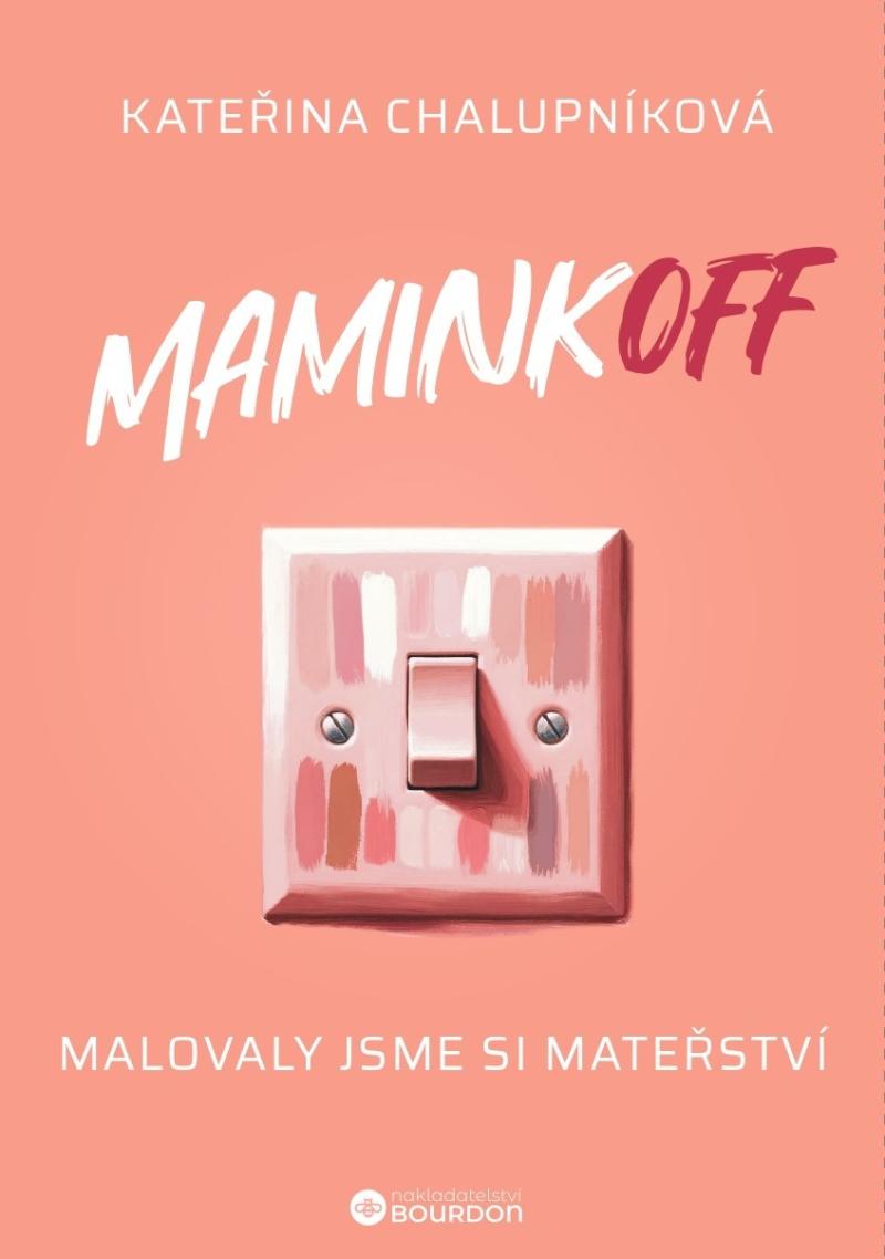 Obrázok MaminkOFF - Malovaly jsme si mateřství