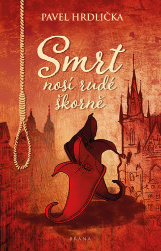 Obrázok Smrt nosí rudé škorně