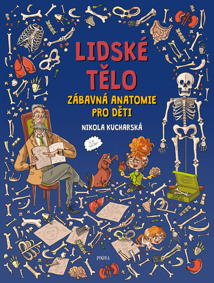 Obrázok LIDSKÉ TĚLO. Zábavná anatomie pro děti