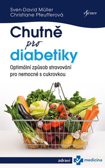 Obrazok Chutně pro diabetiky - Optimální zpüsob stravování pro nemocné s cukrovkou