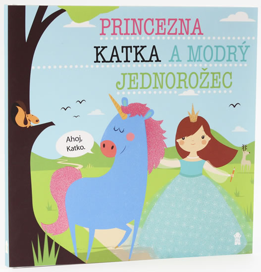 Obrázok Princezna Katka a modrý jednorožec