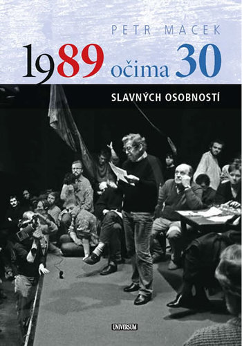 Obrázok 1989 očima 30 slavných osobností
