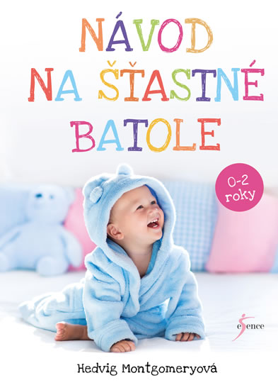 Obrázok Návod na šťastné batole