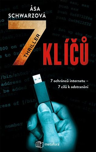 Obrázok 7 klíčů - 7 klíčů k internetu. 7 lidí, kteří je mají chránit. 7 cílů, které je třeba odstranit.