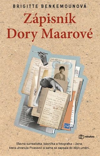 Obrázok Zápisník Dory Maarové - Žena, která uhranula Picassovi a sama se zapsala do dějin umění