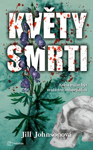 Obrázok Květy smrti - Krása může být vražedně nebezpečná