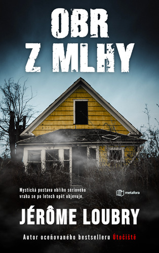 Obrázok Obr z mlhy - Mytická postava obřího sériového vraha se po letech opět objevuje