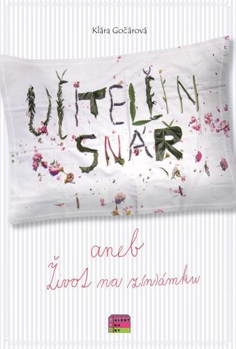 Obrázok Učitelčin snář aneb život na z(n)ámku