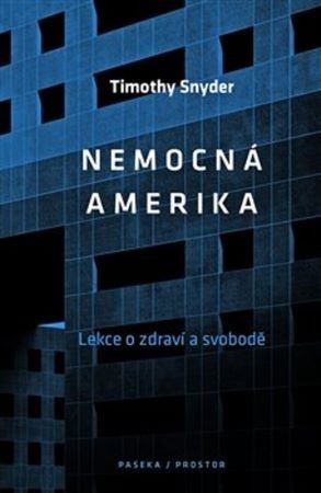 Obrázok Nemocná Amerika - O zdraví a svobodě