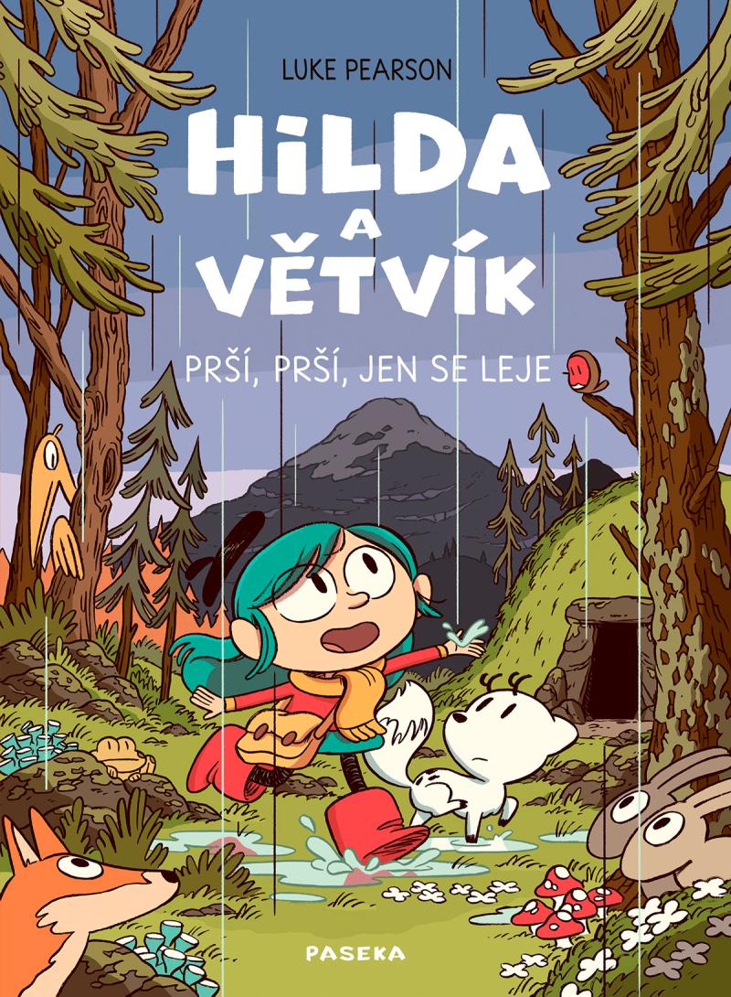 Obrázok Hilda a Větvík - Prší prší, jen se leje