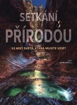 Obrázok Setkání s přírodou - 53 míst světa, kter