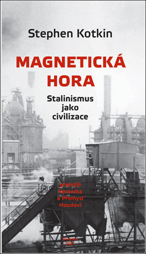 Obrázok Magnetická hora - Stalinismus jako civil