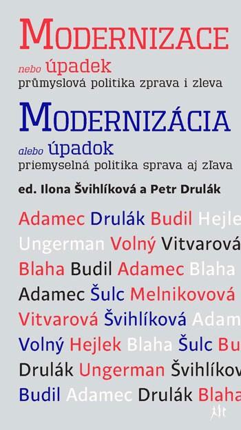 Obrázok Modernizace nebo úpadek, průmyslová politika zprava i zleva v editaci