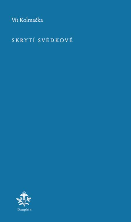 Obrázok Skrytí svědkové