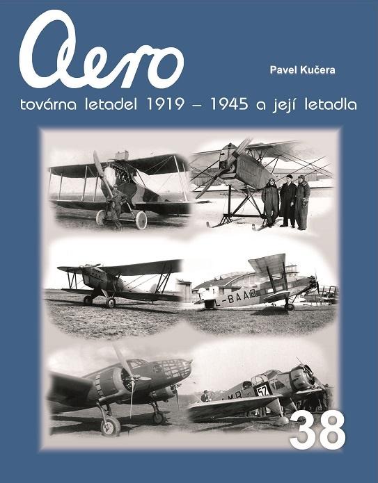 Obrázok Aero továrna letadel 1919-1945 a její le