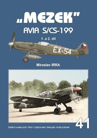 Obrázok „MEZEK“ Avia S/CS-199 - 1. a 2. díl
