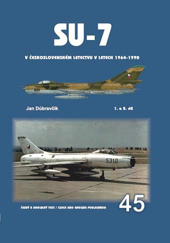 Obrázok Su-7 v československém letectvu v letech 1964-1990 1.a 2.díl