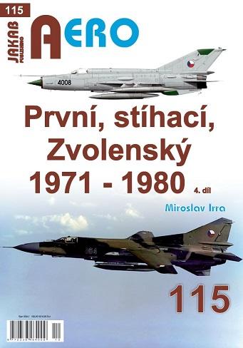 Obrázok AERO 115 První, stíhací, Zvolenský 1971-1980, 4.díl