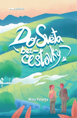 Obrázok Do světa bez cestovky