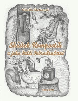 Obrázok Skřítek Kompostík a jeho další dobrodružství
