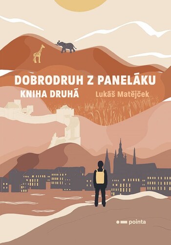 Obrázok Dobrodruh z paneláku: kniha druhá
