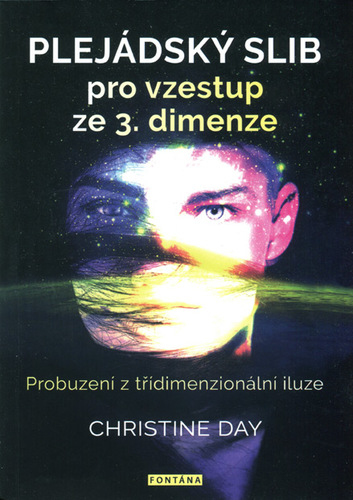 Obrázok Plejádský slib pro vzestup ze 3. dimenze - Probuzení z třídimenzionální iluze