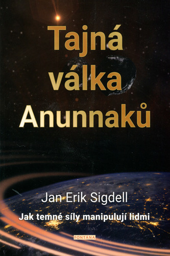 Obrázok Tajná válka Anunnaků - Jak temné síly ma