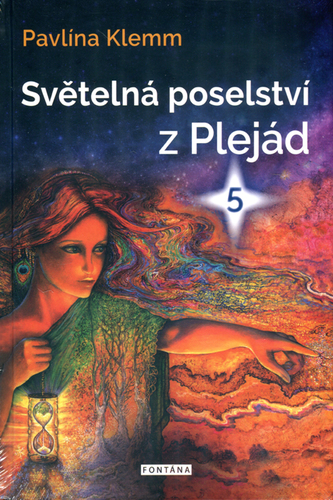 Obrázok Světelná poselství z Plejád 5