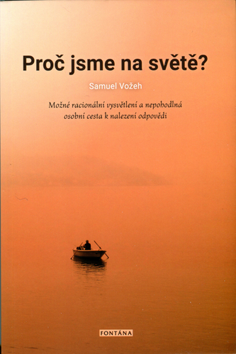 Obrázok Proč jsme na světě? - Možné racionální v