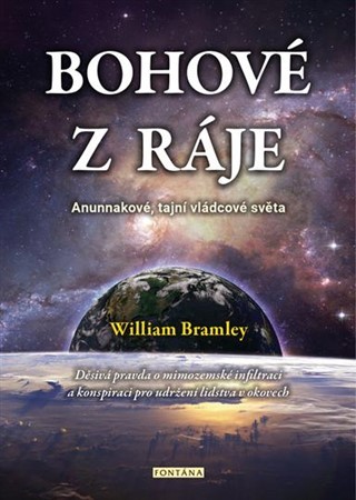 Obrázok Bohové z ráje - Anunnakové, tajní vládcové světa