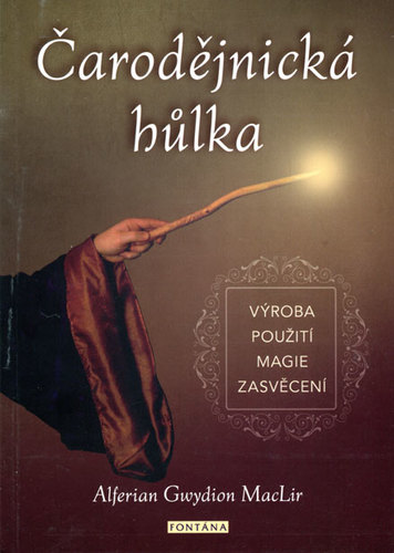 Obrázok Čarodějnická hůlka - výroba, použití, magie, zasvěcení