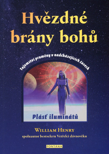 Obrázok Hvězdné brány bohů - Tajemství proměny v nadcházejících časech