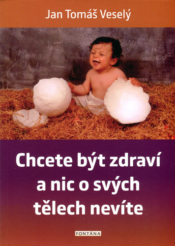 Obrázok Chcete být zdraví a nic o svých tělech nevíte