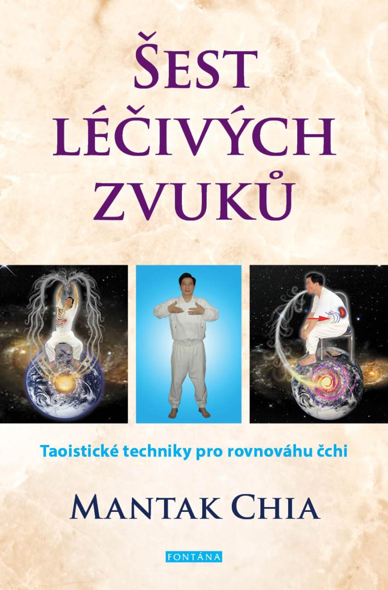 Obrázok Šest léčivých zvuků - Taoistické techniky pro rovnováhu čchi