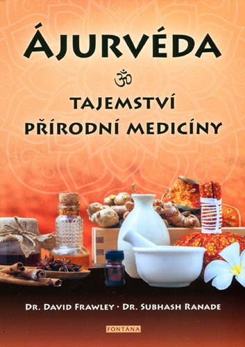 Obrázok Ájurvéda - Tajemství přírodní medicíny