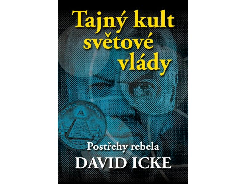 Obrázok Tajný kult světové vlády - Postřehy rebela