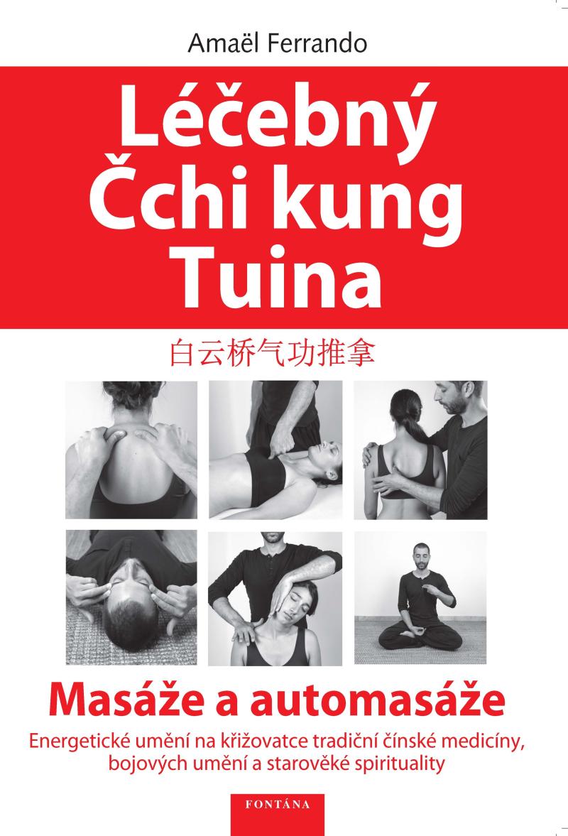 Obrázok Léčebný Čchi kung Tuina - Masáže a automasáže