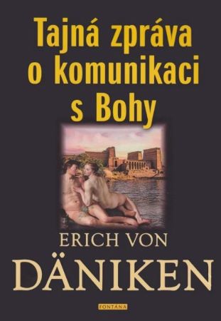 Obrazok Tajná zpráva o komunikaci s Bohy